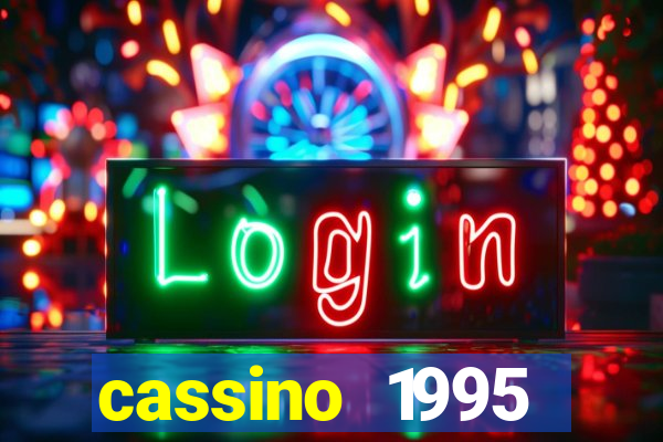 cassino 1995 dublado online